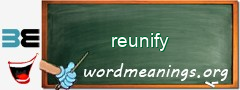 WordMeaning blackboard for reunify